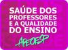 Saúde dos Professores e a Qualidade do Ensino