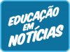 EDUCAÇÃO EM NOTÍCIAS - 06/09/19 - 6ª feira